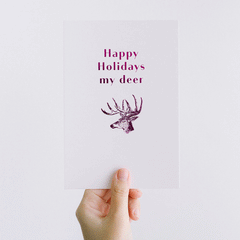 Happy Holidays my deer
