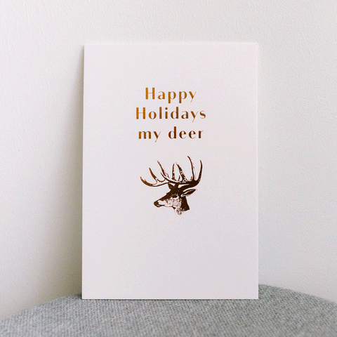 Happy Holidays my deer