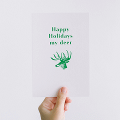 Happy Holidays my deer